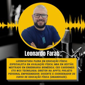 Leonardo Farah Podcast quatro de 15